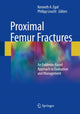 Book cover of: Proximal Femur Fractures. By: Kenneth A. Egol