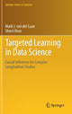 Book cover of: Targeted Learning in Data Science. By: Mark J. van der Laan