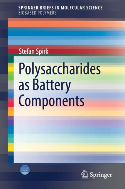 Book cover of: Polysaccharides as Battery Components. By: Stefan Spirk