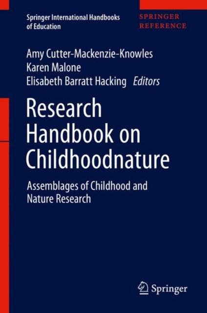 Book cover of: Research Handbook on Childhoodnature. By: Amy Cutter-Mackenzie-Knowles