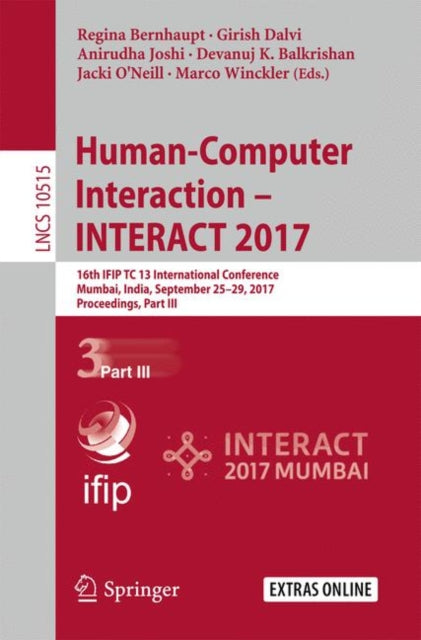 Book cover of: Human-Computer Interaction – INTERACT 2017. By: Regina Bernhaupt