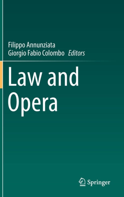 Book cover of: Law and Opera. By: Filippo Annunziata