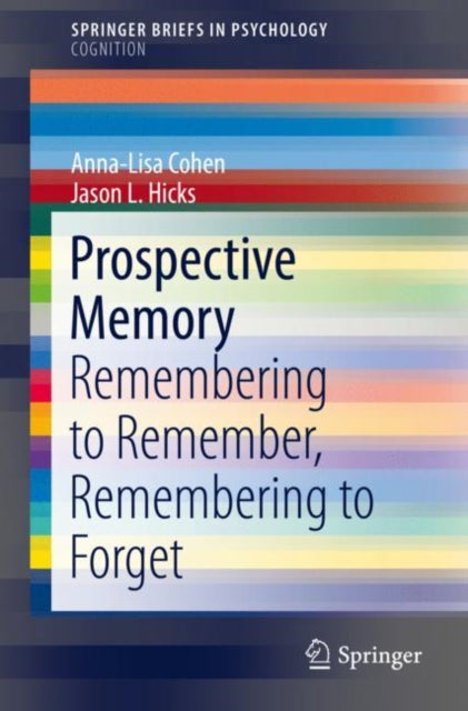Book cover of: Prospective Memory. By: Anna-Lisa Cohen