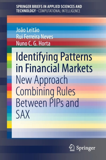 Book cover of: Identifying Patterns in Financial Markets. By: João Leitão