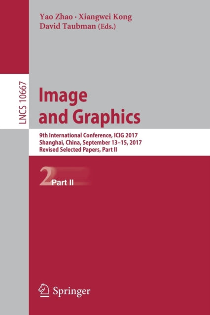 Book cover of: Image and Graphics. By: Yao Zhao