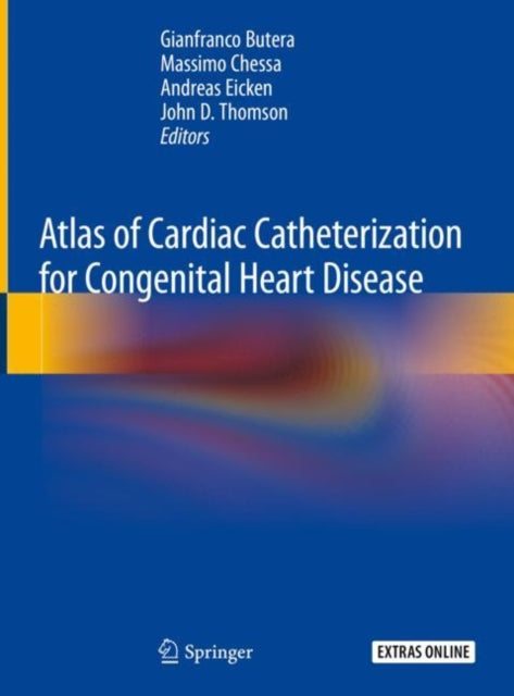 Book cover of: Atlas of Cardiac Catheterization for Congenital Heart Disease. By: Gianfranco Butera