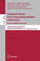 Book cover of: Statistical Atlases and Computational Models of the Heart. ACDC and MMWHS Challenges. By: Mihaela Pop