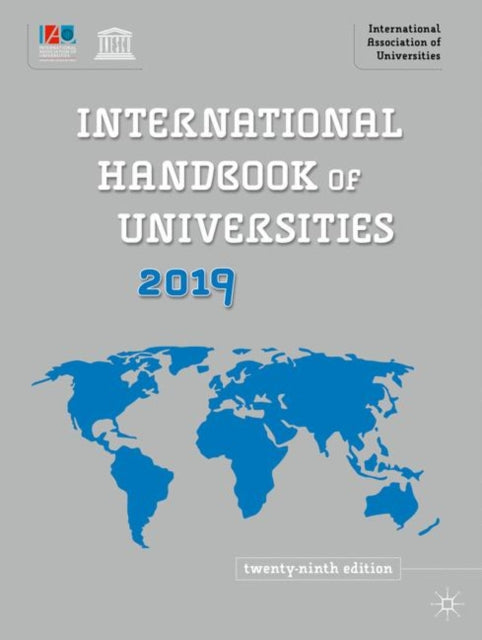 Book cover of: International Handbook of Universities 2019. By: Intl Association of Universities Intl Association of Universities