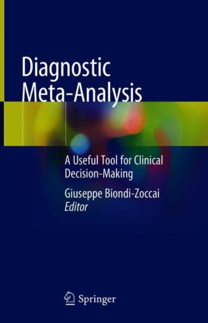 Book cover of: Diagnostic Meta-Analysis. By: Giuseppe Biondi-Zoccai