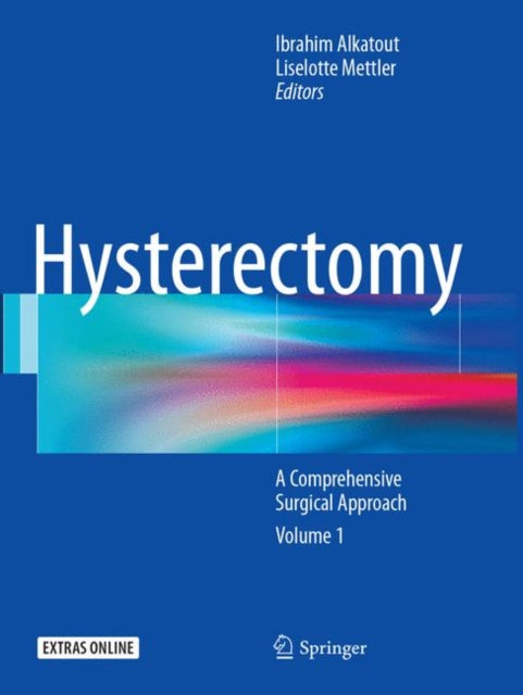 Book cover of: Hysterectomy. By: Ibrahim Alkatout