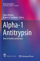 Book cover of: Alpha-1 Antitrypsin. By: Adam Wanner