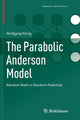 Book cover of: Parabolic Anderson Model. By: Wolfgang König