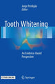 Book cover of: Tooth Whitening. By: Jorge Perdigão