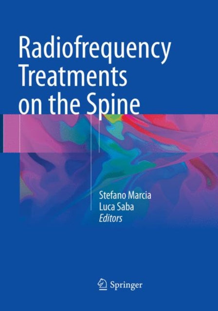 Book cover of: Radiofrequency Treatments on the Spine. By: Stefano Marcia