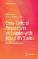 Book cover of: Cross-Cultural Perspectives on Couples with Mixed HIV Status: Beyond Positive/Negative. By: Asha Persson