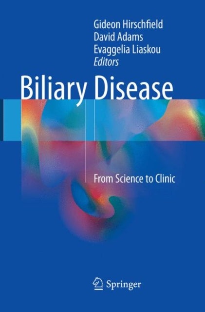 Book cover of: Biliary Disease. By: Gideon Hirschfield