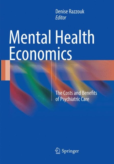 Book cover of: Mental Health Economics. By: Denise Razzouk