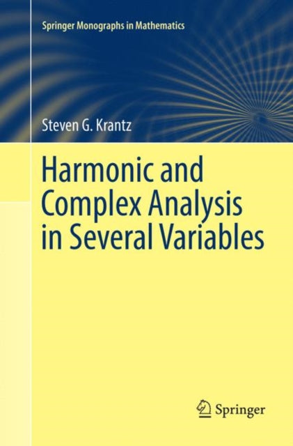 Book cover of: Harmonic and Complex Analysis in Several Variables. By: Steven G. Krantz