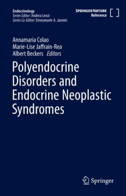 Book cover of: Polyendocrine Disorders and Endocrine Neoplastic Syndromes. By: Annamaria Colao