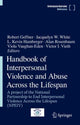 Book cover of: Handbook of Interpersonal Violence and Abuse Across the Lifespan. By: Robert Geffner