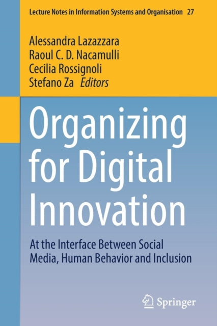 Book cover of: Organizing for Digital Innovation