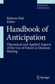 Book cover of: Handbook of Anticipation. By: Roberto Poli