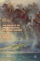 Book cover of: Politics of International Political Theory