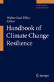 Book cover of: Handbook of Climate Change Resilience. By: Walter Leal Filho