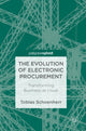 Book cover of: Evolution of Electronic Procurement. By: Tobias Schoenherr