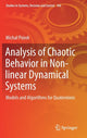 Book cover of: Analysis of Chaotic Behavior in Non-linear Dynamical Systems. By: Michał Piórek