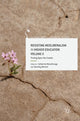 Book cover of: Resisting Neoliberalism in Higher Education Volume II. By: Catherine Manathunga
