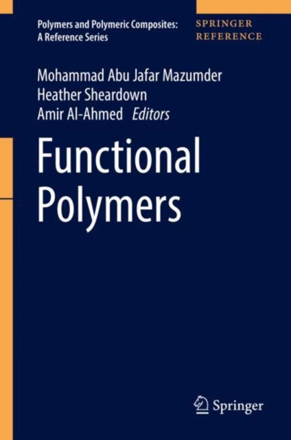 Book cover of: Functional Polymers. By: Mohammad Abu Jafar Mazumder