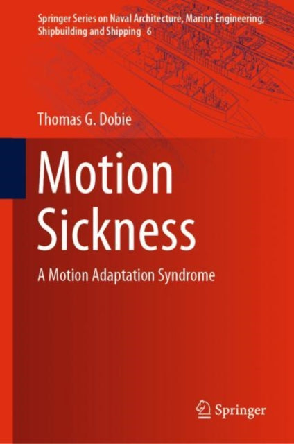 Book cover of: Motion Sickness. By: Thomas G. Dobie