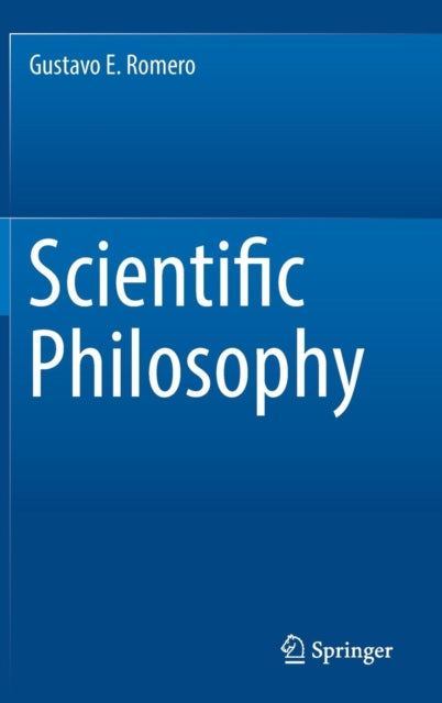 Book cover of: Scientific Philosophy. By: Gustavo E. Romero