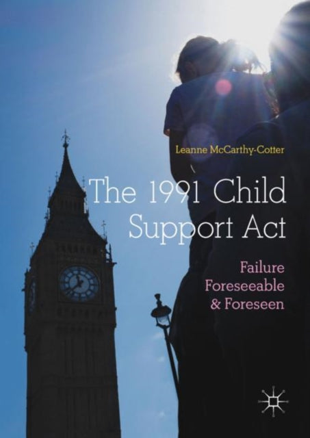 Book cover of: 1991 Child Support Act. By: Leanne McCarthy-Cotter