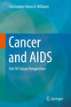 Book cover of: Cancer and AIDS. By: Christopher Kwesi O. Williams
