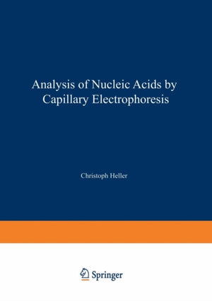 Analysis of Nucleic Acids by Capillary Electrophoresis