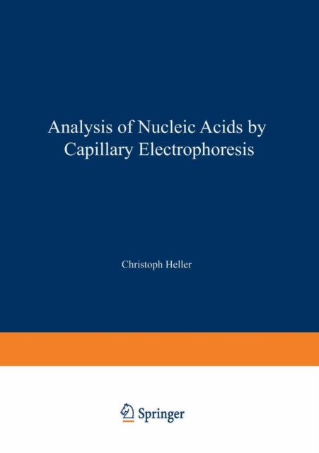 Analysis of Nucleic Acids by Capillary Electrophoresis