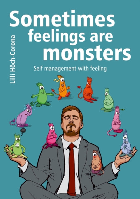 Book cover of: Sometimes feelings are monsters