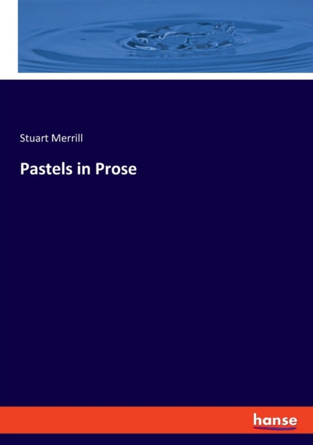 Book cover of: Pastels in Prose