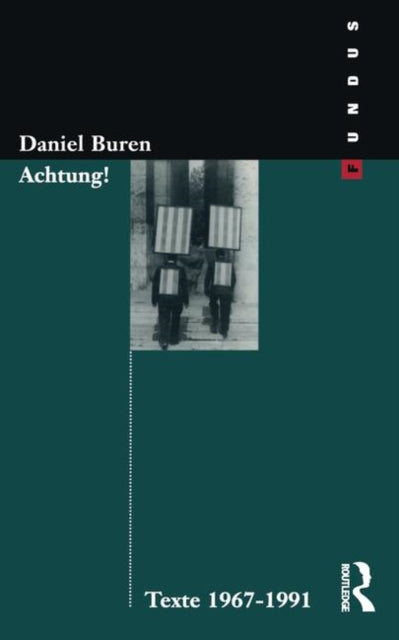 Book cover of: Achtung! Texte 1969-1994. By: Daniel Buren