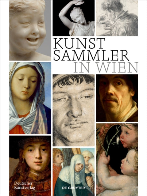Book cover of: Kunstsammler in Wien. By: Sebastian Schütze