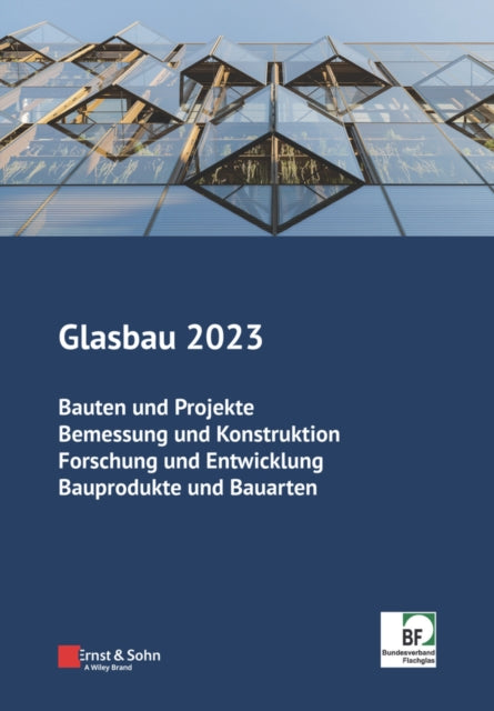 Book cover of: Glasbau 2023. By: B. Weller