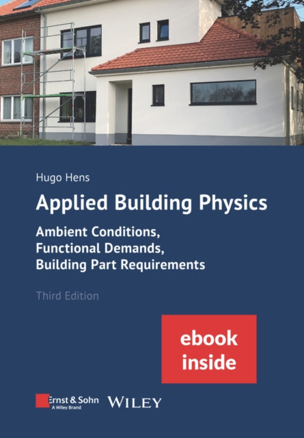 Book cover of: Applied Building Physics. By: Hugo S. L. Hens