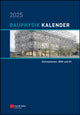 Book cover of: Bauphysik-Kalender 2025. By: Nabil A. Fouad