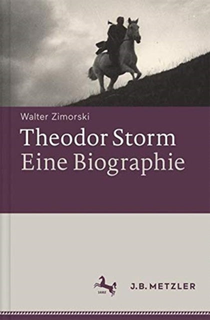 Book cover of: Theodor Storm – Biographie. By: Walter Zimorski