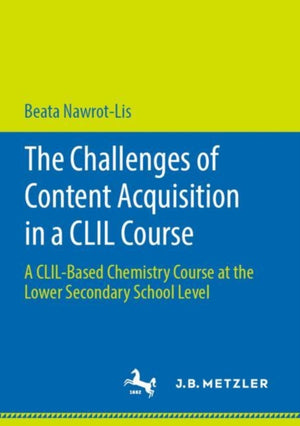The Challenges of Content Acquisition in a CLIL Course
