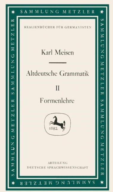 Book cover of: Altdeutsche Grammatik II Formenlehre. By: Karl Meisen