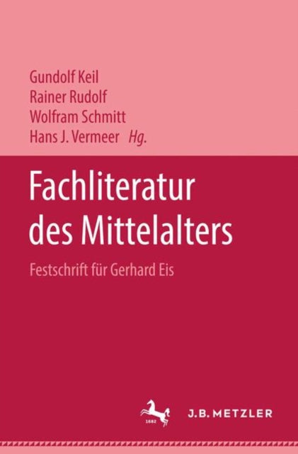 Book cover of: Fachliteratur des Mittelalters. By: Gundolf Keil
