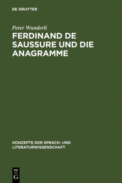 Book cover of: Ferdinand de Saussure und die Anagramme